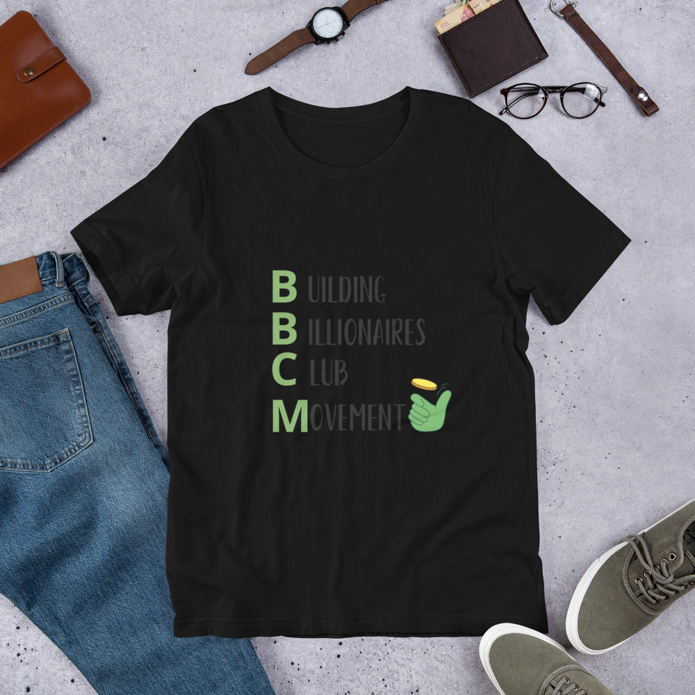 BUILDING BILLIONAIRES CLUB Movement   Unisex t-shirt