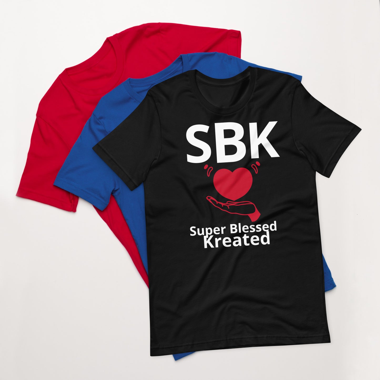 S.B.K aka SUPER BLESSED KREATED Collection  Unisex t-shirt