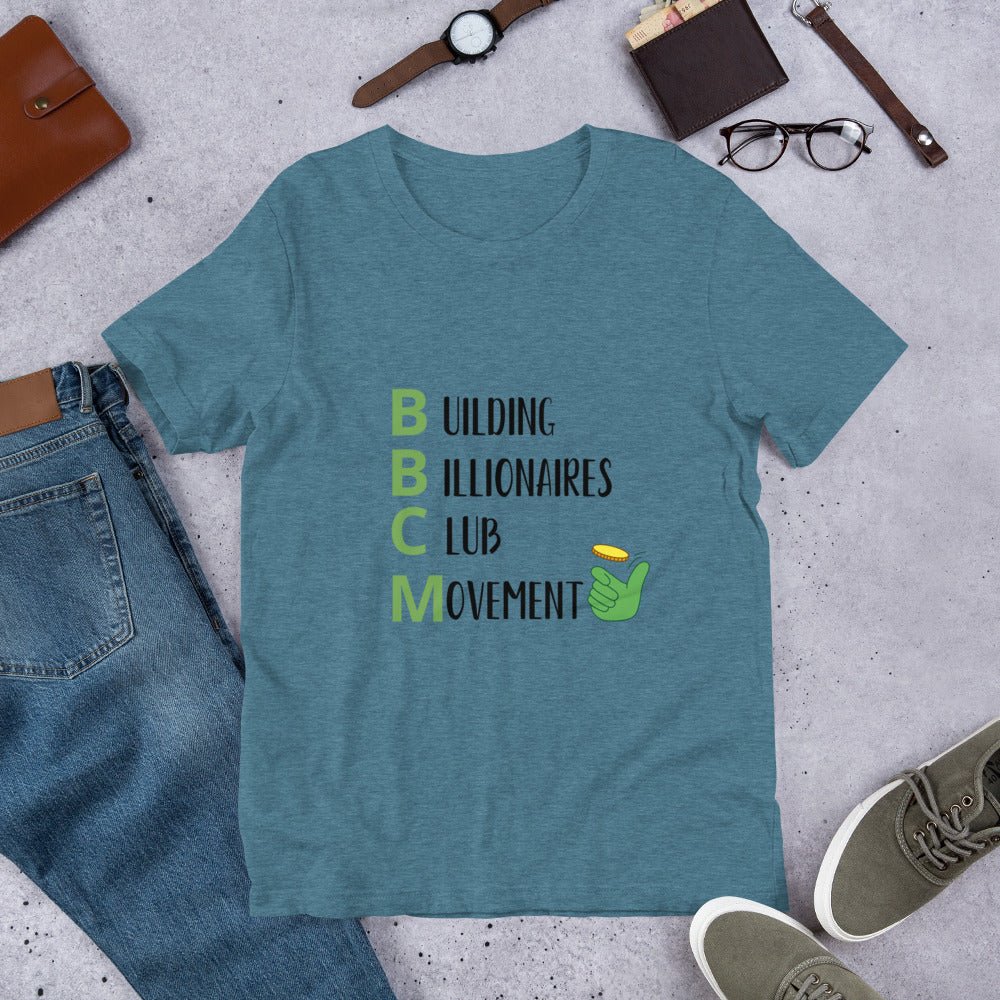 BUILDING BILLIONAIRES CLUB Movement   Unisex t-shirt