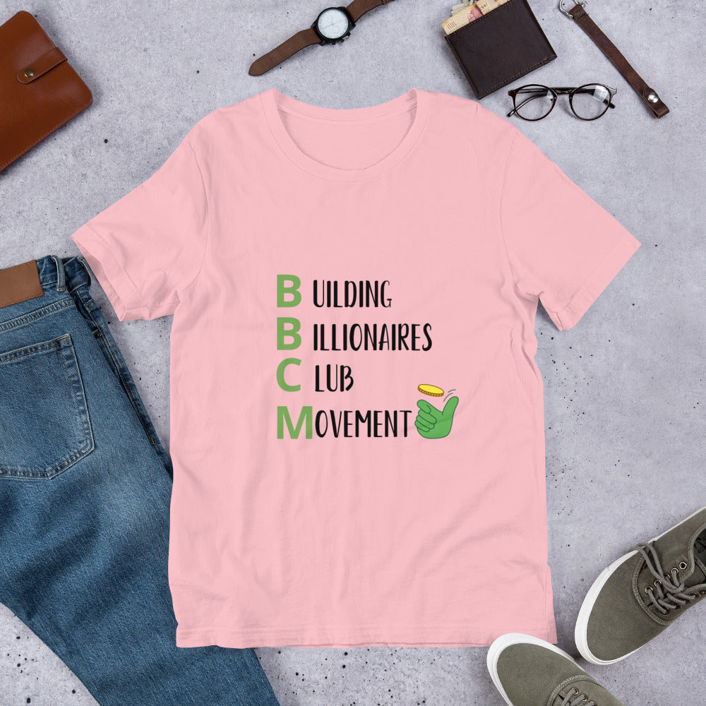 BUILDING BILLIONAIRES CLUB Movement   Unisex t-shirt