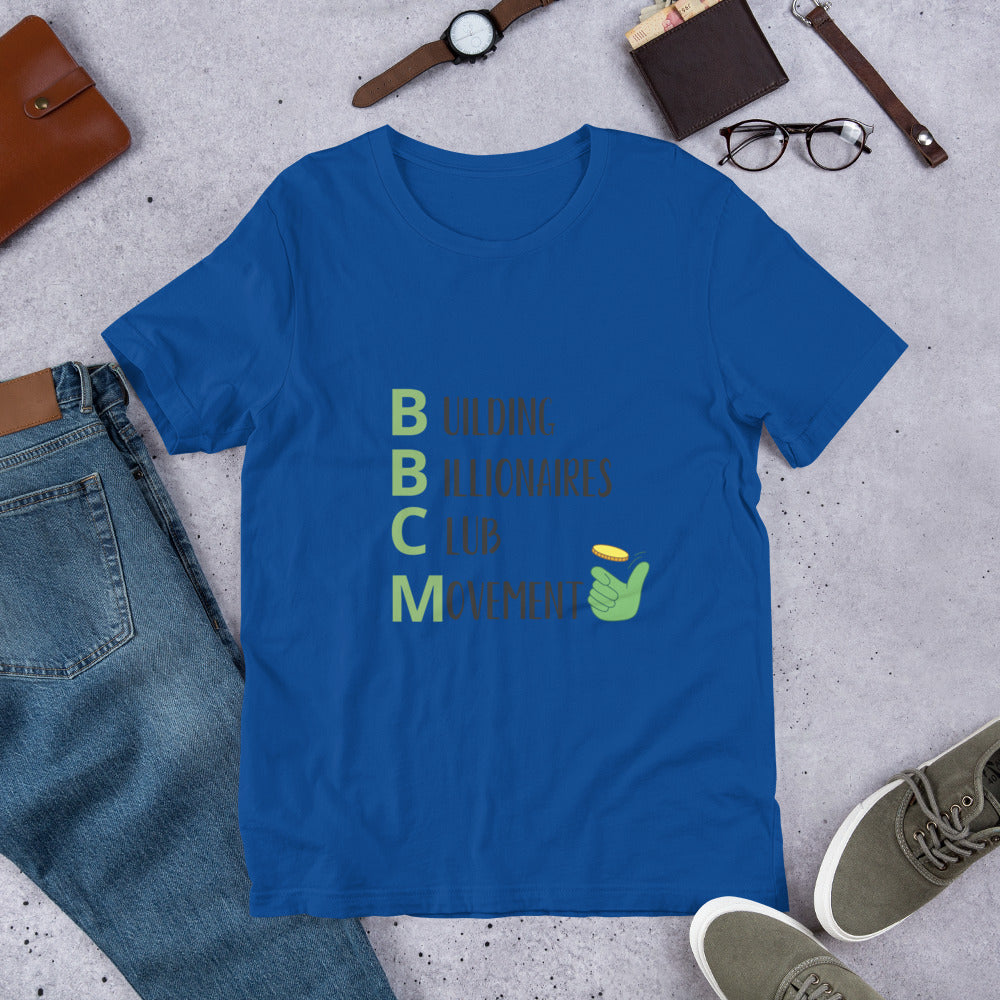 BUILDING BILLIONAIRES CLUB Movement   Unisex t-shirt