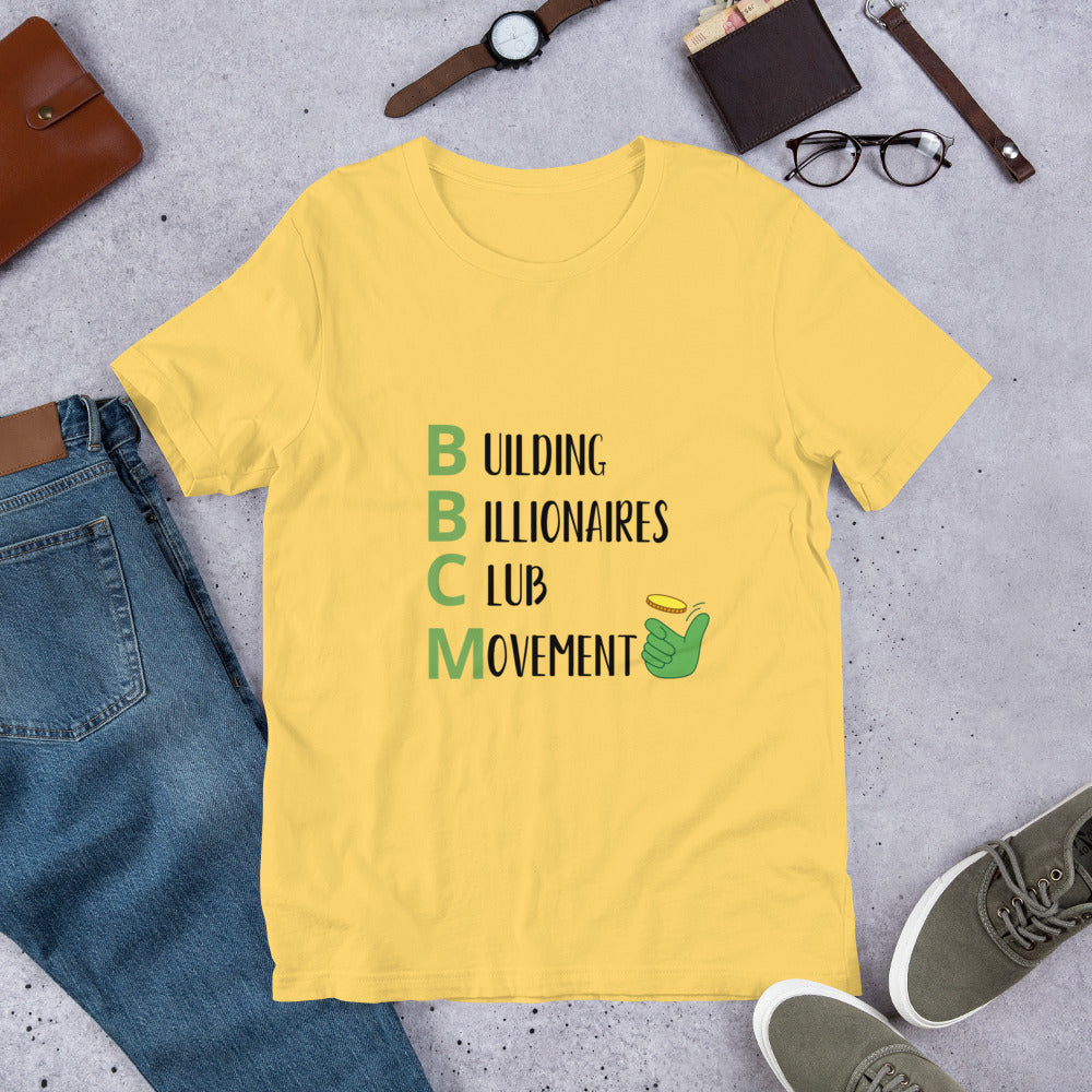 BUILDING BILLIONAIRES CLUB Movement   Unisex t-shirt