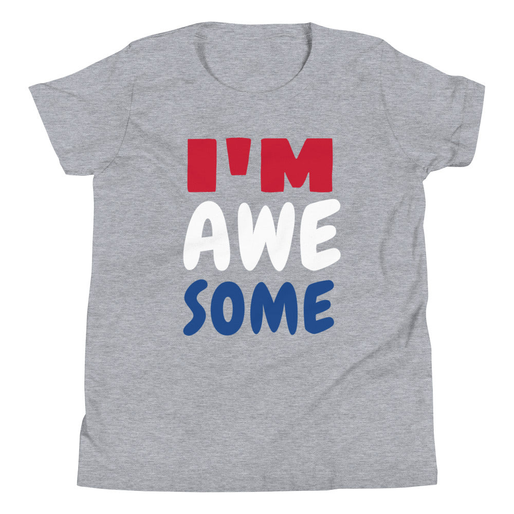 "IM AWESOME KID!" Youth Short Sleeve T-Shirt